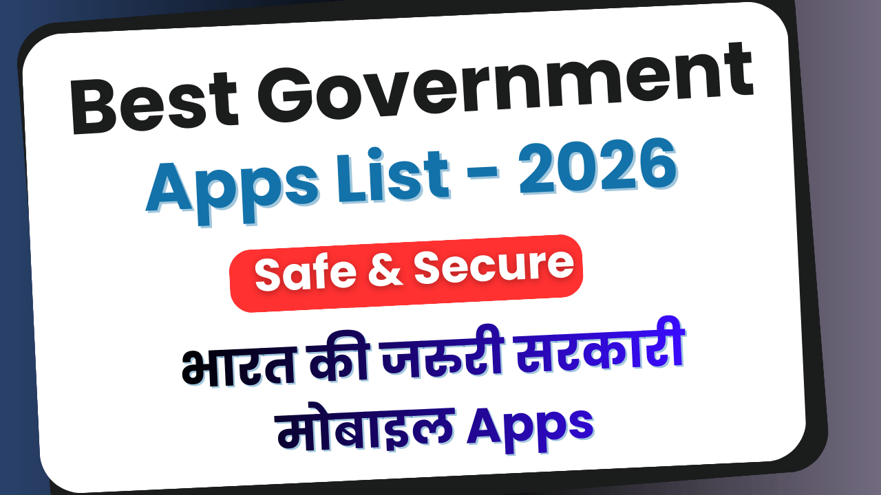 Best Government Apps List 2026 India – DigiLocker, UMANG, mAadhaar, BHIM, mParivahan